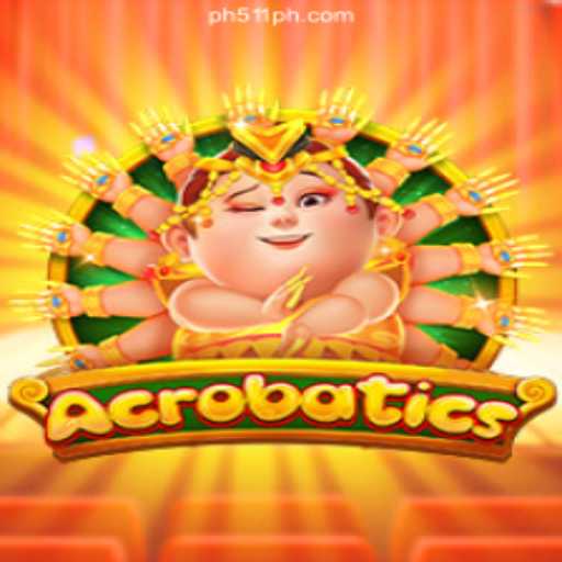 Acrobatics: A Thrilling Game Experience at PH511.COM Online Casino Philippines